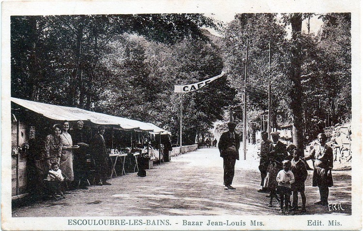 Escouloubre-les-bains - Grand Bazar Jean-Louis Mis
