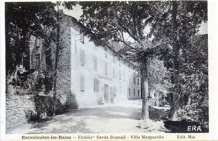 Escouloubre-les-bains - Etablissement Sarda Bonnail - Villa Marguerite