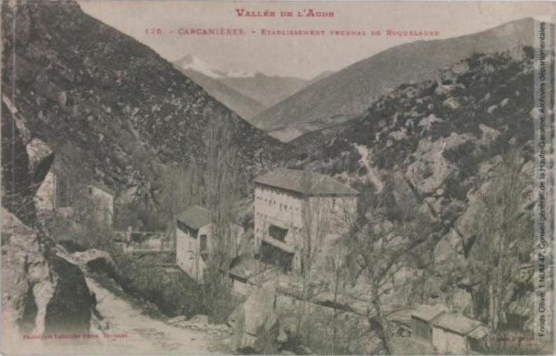 Vallée de l'Aude. 125. Carcanières : établissement thermal de Roquelaure / cliché A. Trantoul [photographie Amédée Trantoul (1837-1910)]. - Toulouse : phototypie Labouche frères, marque LF au verso, [1904], tampon de la poste de 1904. - Carte postale (1904/1904) - recto