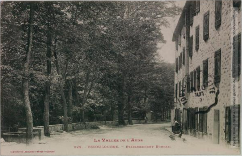 La vallée de l'Aude. 222. Escouloubre : établissement Bonnail / [photographie Henri Jansou (1874-1966)]. - Toulouse : phototypie Labouche frères, marque LF au verso, [entre 1905 et 1925]. - Carte postale (1905/1925) - recto