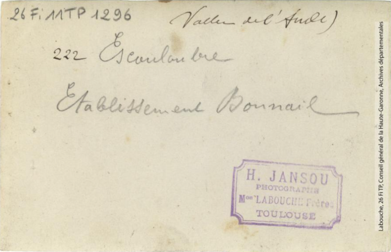 Vallée de l'Aude. 222. Escouloubre : établissement Bonnail / photographie Henri Jansou (1874-1966). - Toulouse : maison Labouche frères, [entre 1900 et 1940]. - Photographie (1900/1940) - verso