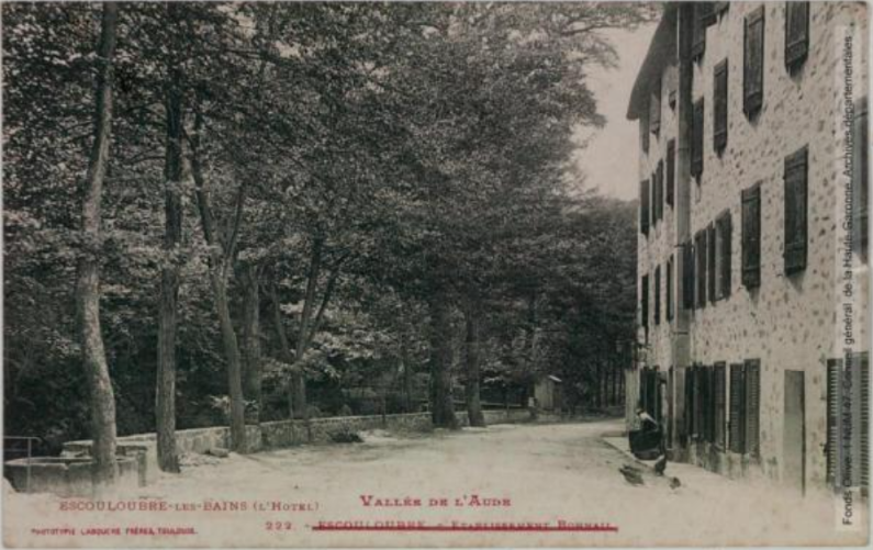 Vallée de l'Aude. 222. Escouloubre-les-Bains (l'hôtel) / [photographie Henri Jansou (1874-1966)]. - Toulouse : phototypie Labouche frères, marque LF au verso, [entre 1905 et 1925]. - Carte postale (1905/1925) - recto