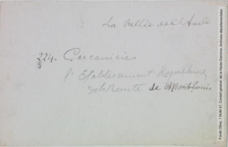 La vallée de l'Aude. 224. Carcanières : l'établissement Roquelaure et la route de Mont-Louis. - Toulouse : phototypie Labouche frères, marque LF au verso, [entre 1911 et 1925]. - Carte postale (1911/1925) - verso