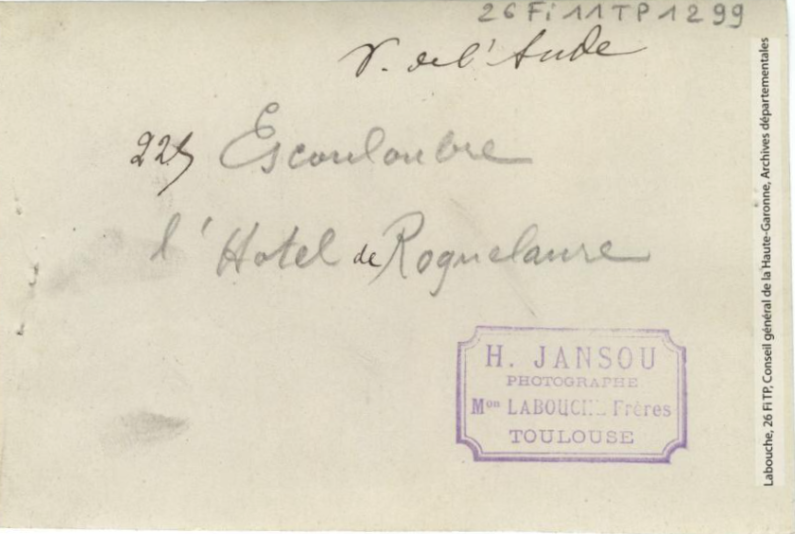 Vallée de l'Aude. 225. Escouloubre : l'hôtel du Roquelaure / photographie Henri Jansou (1874-1966). - Toulouse : maison Labouche frères, [entre 1900 et 1920]. - Photographie (1900/1920) - verso