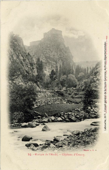 24. Gorges de l'Aude : château d'Usson / cliché A. T. [photographie Amédée Trantoul (1837 - 1910)]. - Toulouse : Labouche frères, imprimeur-éditeur, [entre 1900 et 1904]. - Carte postale. - (Sites et monuments du Sud-Ouest - 4e série) (1900/1904)
