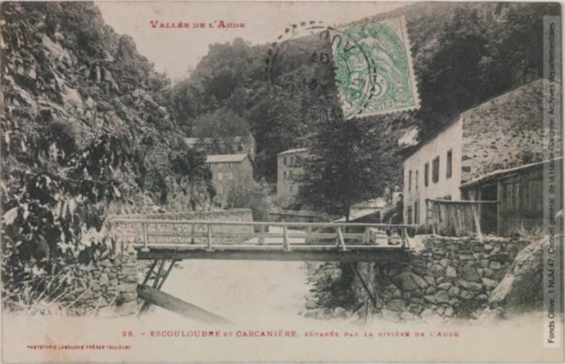 Vallée de l'Aude. 25. Escouloubre et Carcanière [Carcanières], séparés par la rivière de l'Aude / [photographie Henri Jansou (1874-1966)]. - Toulouse : phototypie Labouche frères, marque LF au verso, [entre 1905 et 1925], tampon de la poste de 1907. - Carte postale (1905/1925) - recto