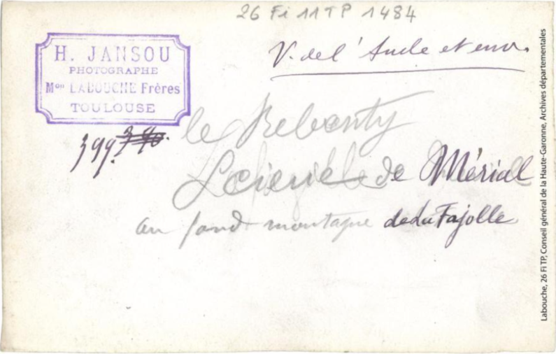 Vallée de l'Aude et environs. 399. Le Rebenty : scierie de Mérial, au fond montagne de La Fajolle / photographie Henri Jansou (1874-1966). - Toulouse : maison Labouche frères, [entre 1900 et 1940]. - Photographie verso