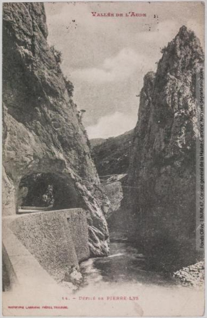 Vallée de l'Aude 14 - Défilé de Pierre Lys - photographie Amédée Trantoul 1837 - 1910 - Toulouse - phototypie Labouche frères, marque LF au verso, entre 1900 et 1925 - Carte postale p1