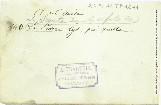 Vallée de l'Aude 140 - La route dans le défilé de la Pierre-Lys, près Quillan - photographie Amédée Trantoul 1837-1910 - Toulouse - maison Labouche frères, entre 1900 et 1910 - Photographie p2 verso