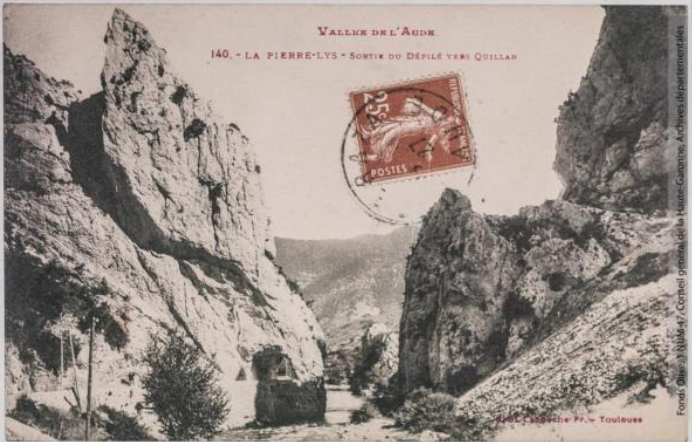 Vallée de l'Aude 140 -La Pierre-Lys -sortie du défilé vers Quillan -Toulouse -phototypie Labouche frères, marque LF au verso 1918-1937 -CPA p1