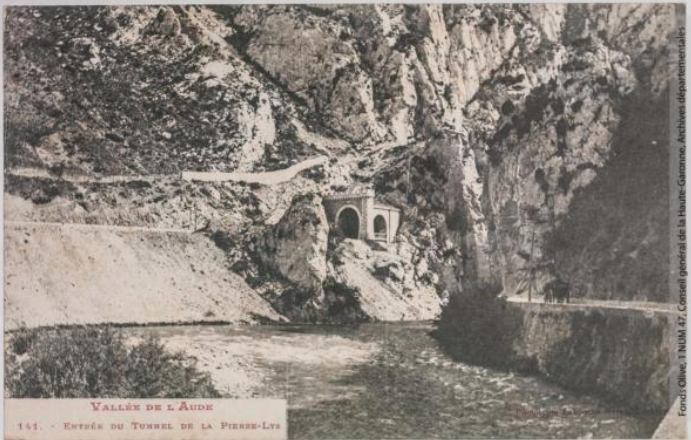 Vallée de l'Aude 141 -Entrée du tunnel de la Pierre-Lys -photo Amédée Trantoul 1837-1910 -Toulouse -phototypie Labouche frères, marque LF au verso 1905-1925 -CPA p1