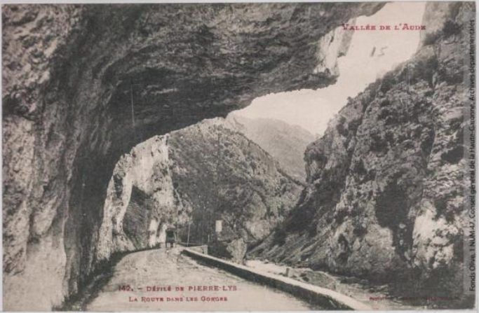 Vallée de l'Aude 142 -Défilé de Pierre-Lys -la route dans les gorges -Toulouse -phototypie Labouche frères, marque LF au verso 1911-1925-CPA p1