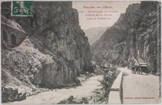 Vallée de l'Aude 143 -Ouverture du tunnel -l'Aude et la route dans la Pierre-Lys -photo Henri Jansou 1874-1966 -Toulouse -phototypie Labouche frères, marque LF au verso 1905-1925 -CPA p1