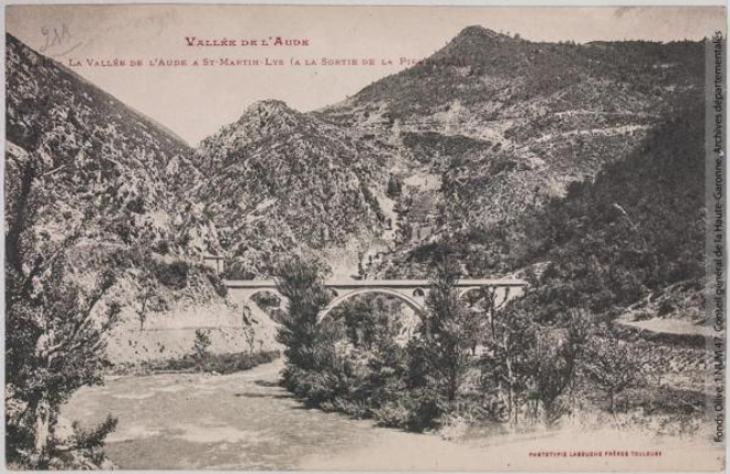 Vallée de l'Aude 211 -La vallée de l'Aude à Saint-Martin-Lys à la sortie de la Pierre-Lys -photo Henri Jansou 1874-1966 -phototypie Labouche frères, marque LF au verso 1905-1925 -CPA p1