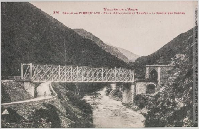 Vallée de l'Aude 376 -Défilé de Pierre-Lys -pont métallique et tunnel à la sortie des gorges -phototypie Labouche frères, marque LF au verso 1918-1937 -CPA p1