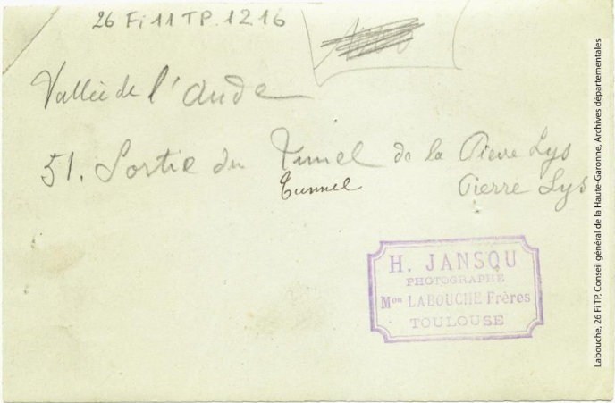 Vallée de l'Aude 51 - Sortie du tunnel de la Pierre Lys - photographie Henri Jansou 1874-1966 - Toulouse - maison Labouche frères, entre 1900 et 1940 - Photographie p1