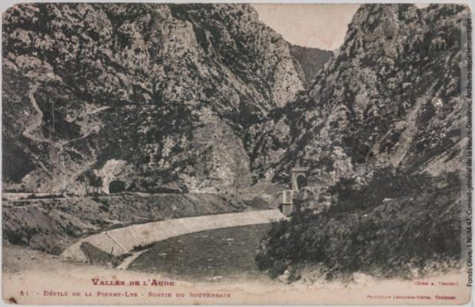 Vallée de l'Aude 51 -Défilé de la Pierre-Lys -sortie du souterrain -photographie Amédée Trantoul 1837-1910 -Toulouse -phototypie Labouche frères 1900-1925-CPA p1