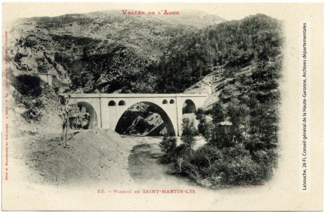 Vallée de l'Aude 53 -Viaduc de Saint-Martin-Lys - photographie Amédée Trantoul 1837-1910 - Toulouse - Labouche frères 1900-1904 - CPA Sites et monuments du Sud-Ouest 4e série p1