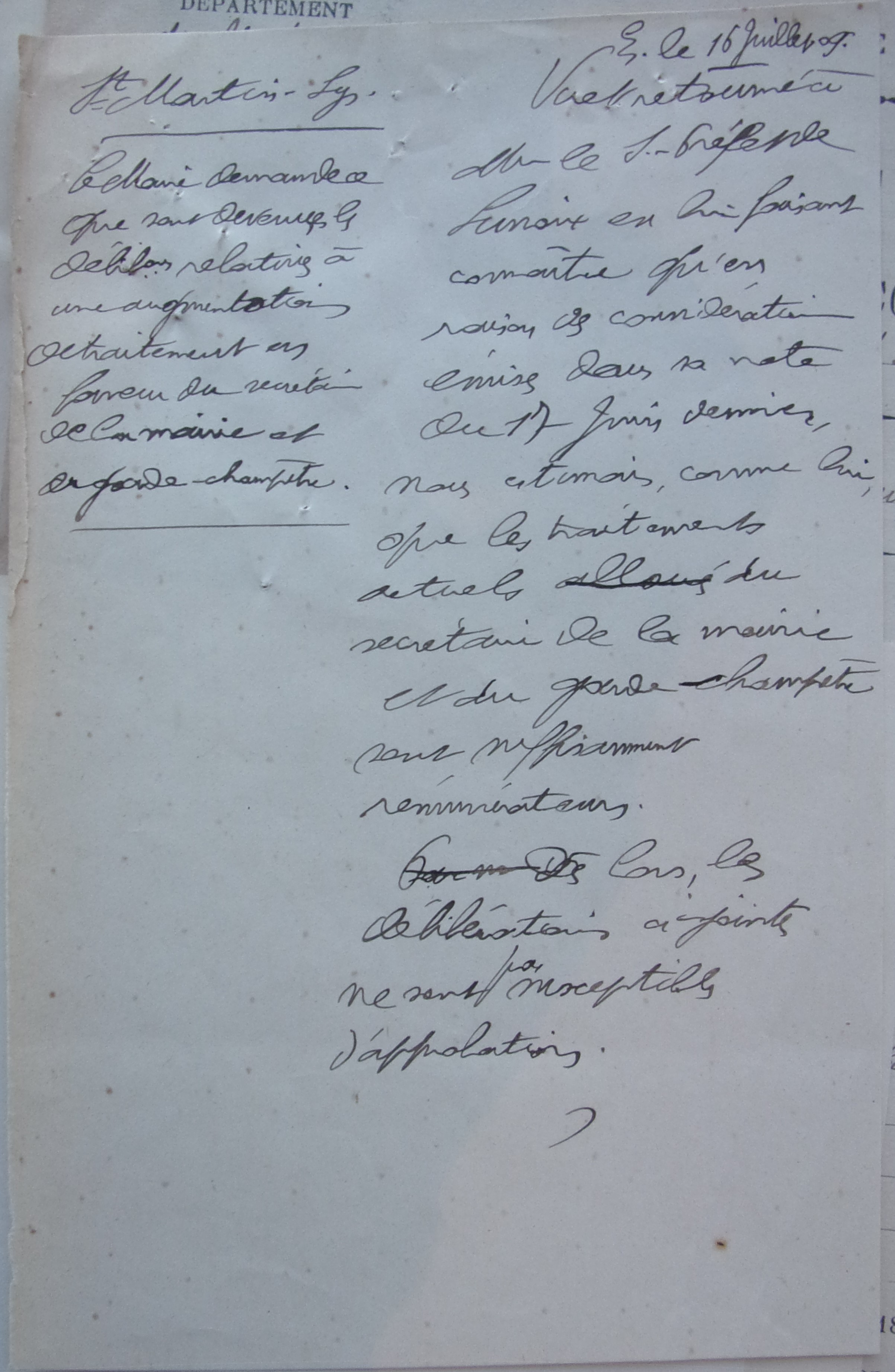 19090716 Confirmation refus augmentation secrétaire et garde par Préfet