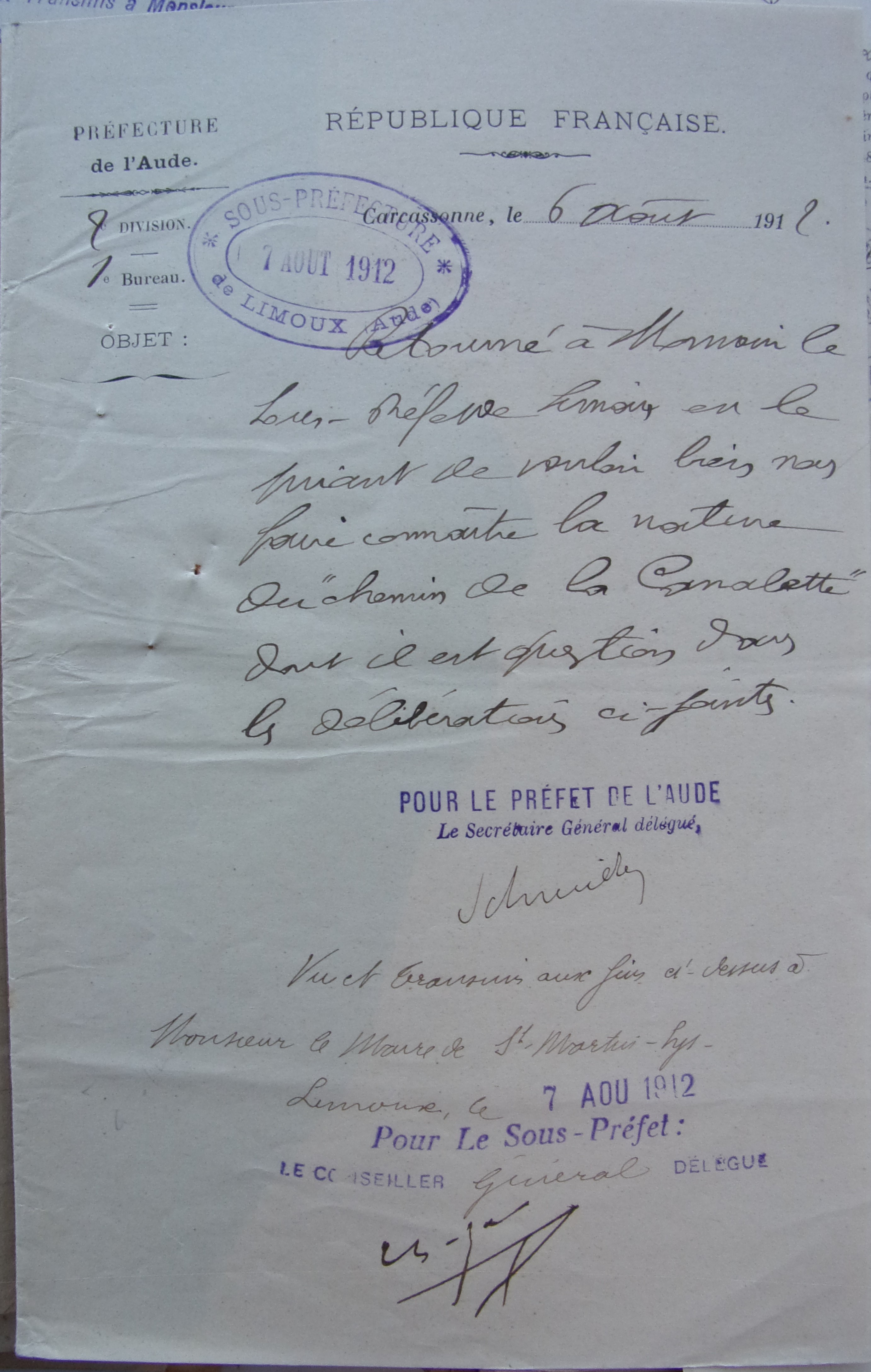 06 août 1912 - demnde d'information du Préfet au Sous-Préfet sur la nature du chemin de la Canalette