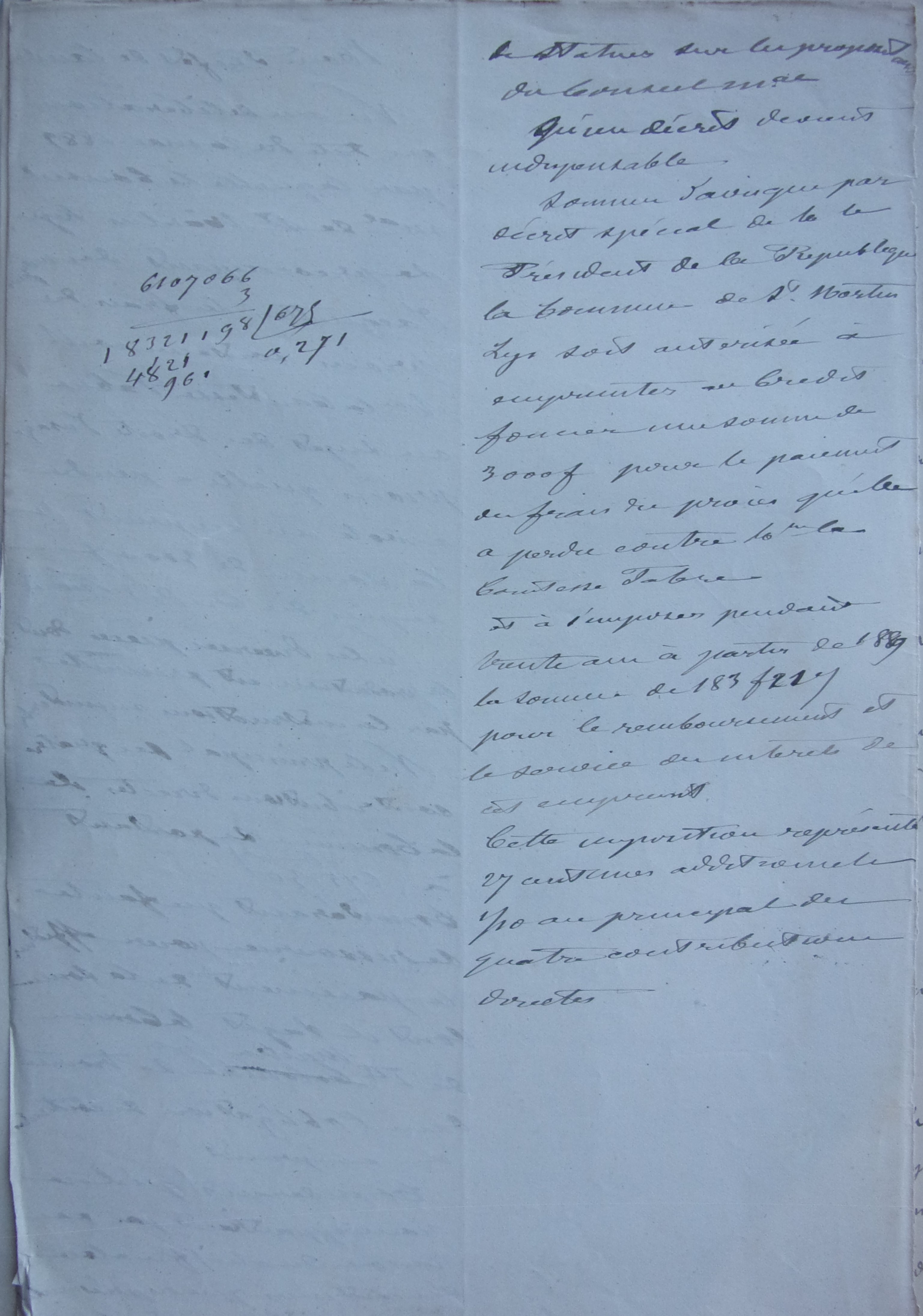 06 juillet 1889 - Avis favorable du Préfet à l'emprunt de la commune pour rembourser les frais du procès contre la comtesse Fabre de l'Aude - brouillon p2