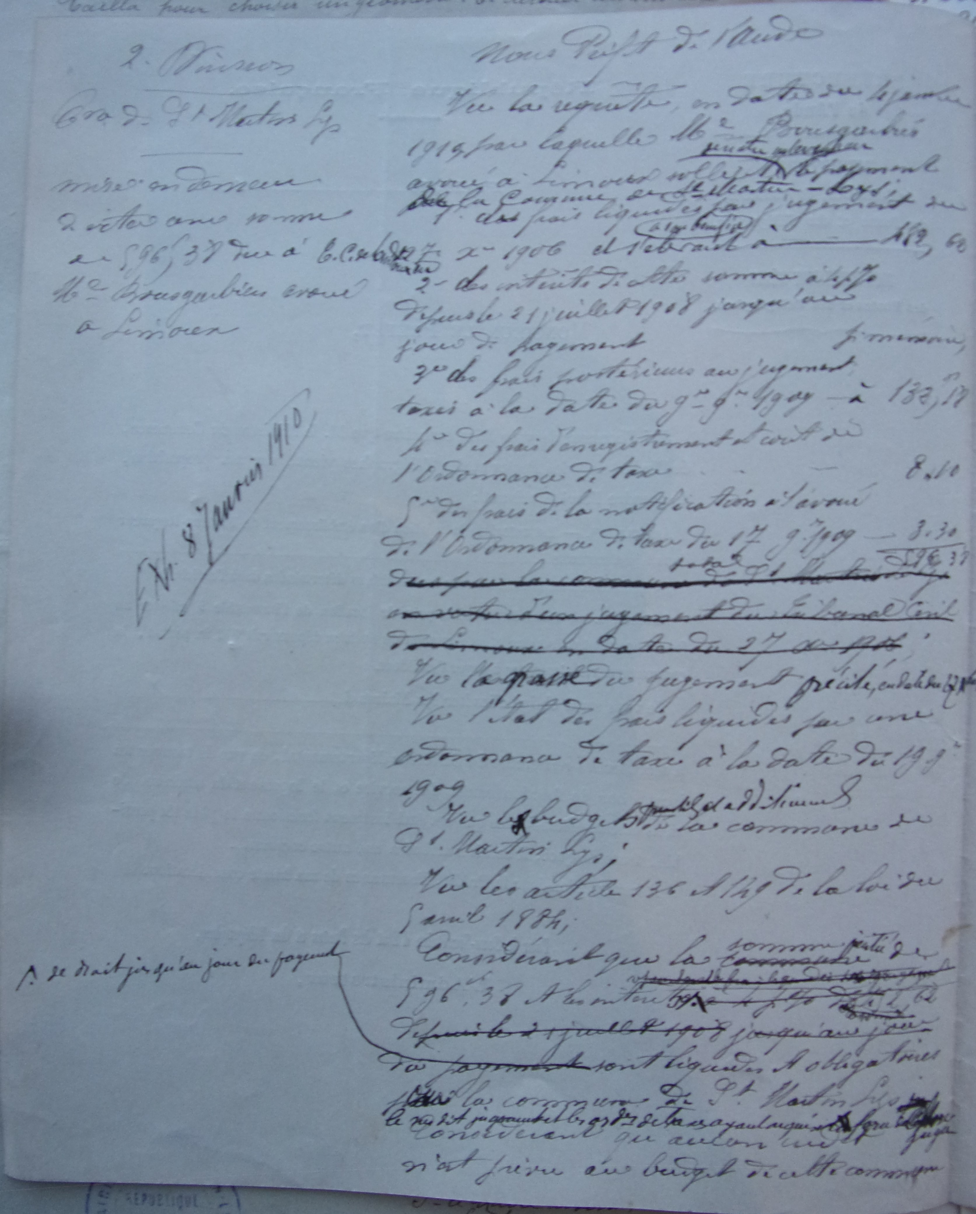 08 janvier 1910 - Brouillon de l'Arrété prefectoral demandant à Saint Martin de Payer l'avoué Bousgarbiès de la condamnation p1