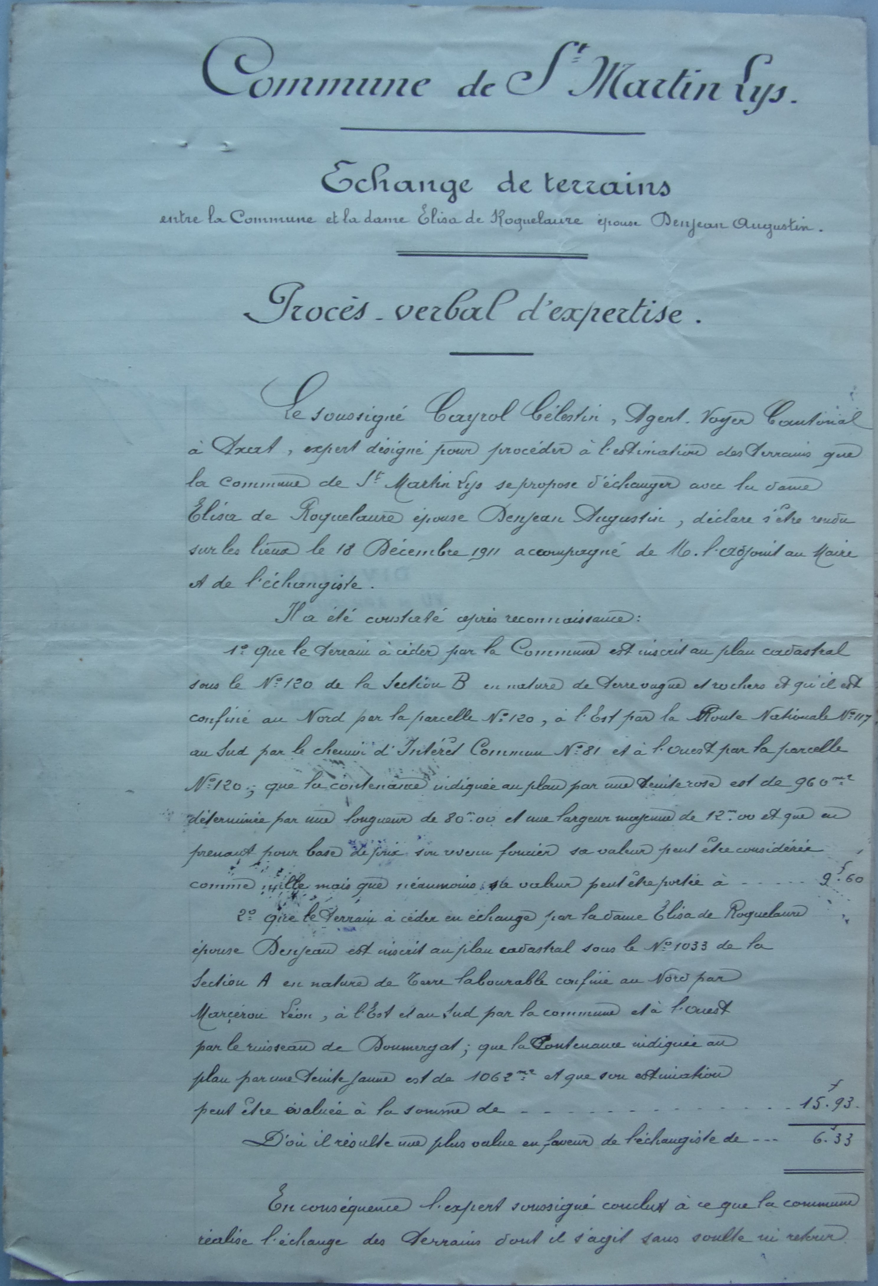 22 décembre 1911 - Evaluation par l'agent voyer cantonal des terrains à échanget avec Elisa Denjean p1