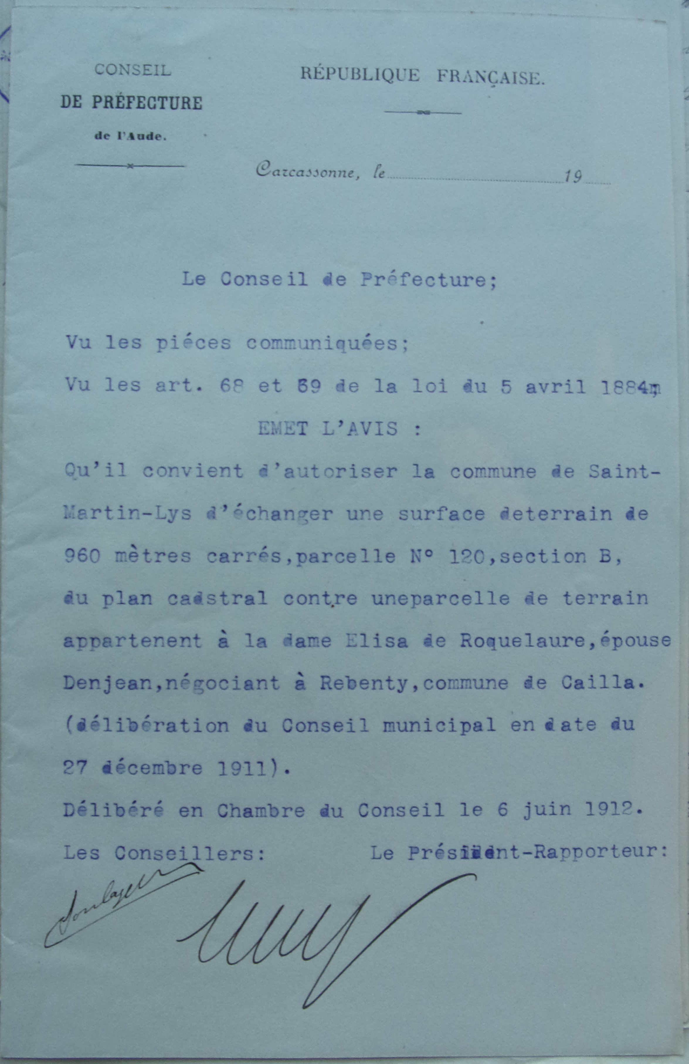 06 juin 1912 - Le conseil de préfecture autorise l'échange de terrains avec Elisa Denjean